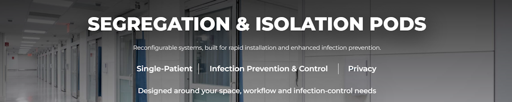 SEGREGATION & ISOLATION PODS